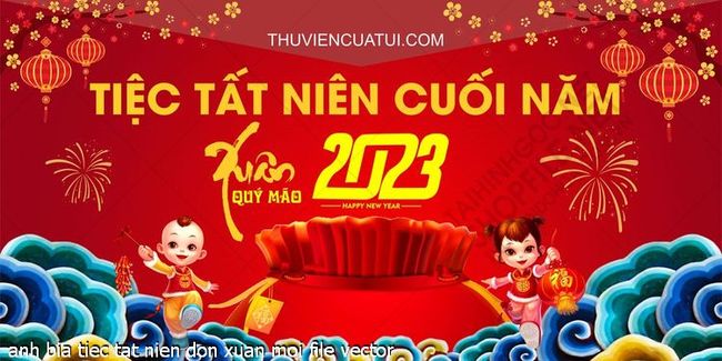 anh bia tiec tat nien don xuan moi file vector